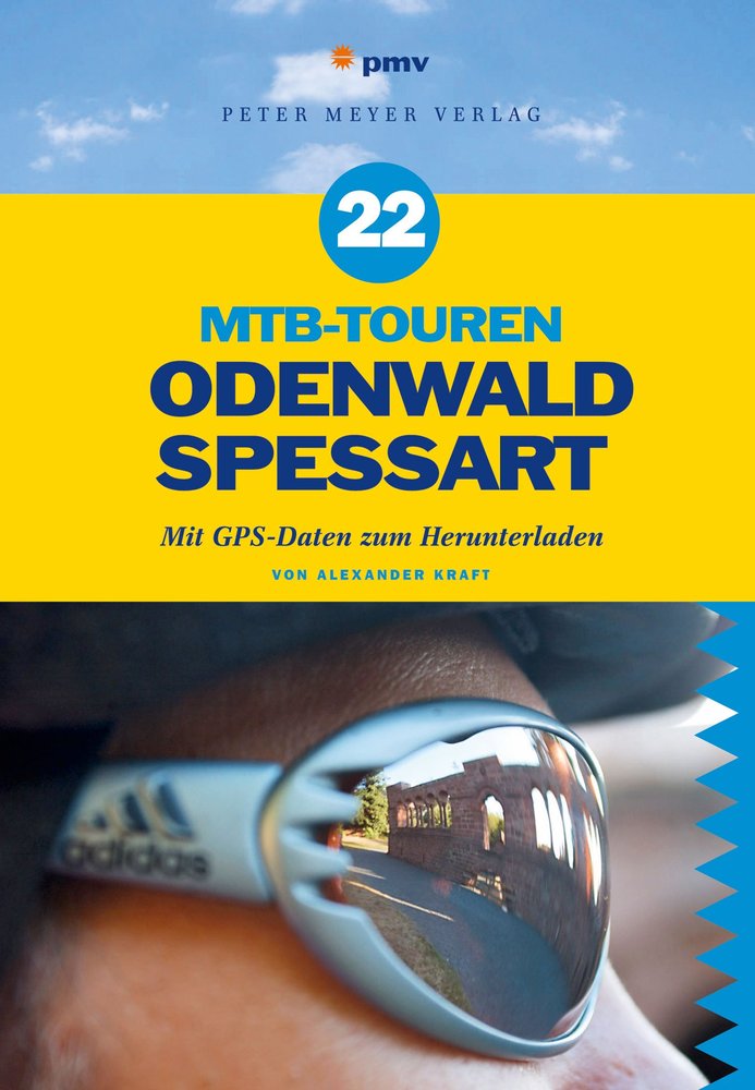 22 MTB-Touren Odenwald Spessart