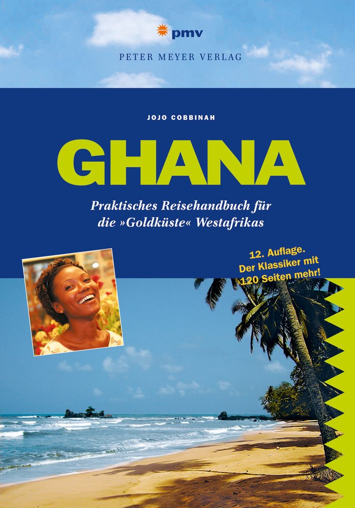 Buchcover Ghana: Praktisches Reisehandbuch für die »Goldküste« Westafrikas