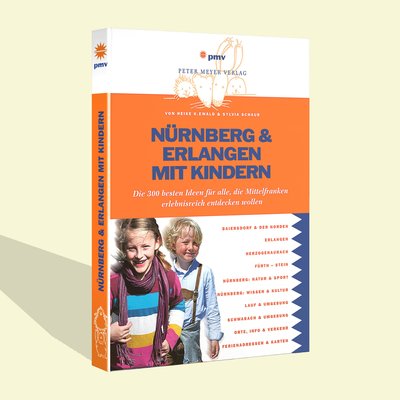 Nürnberg und Erlangen mit Kindern